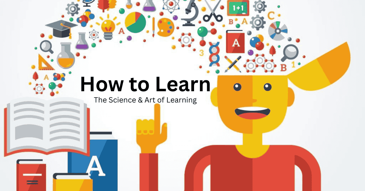 How to Learn